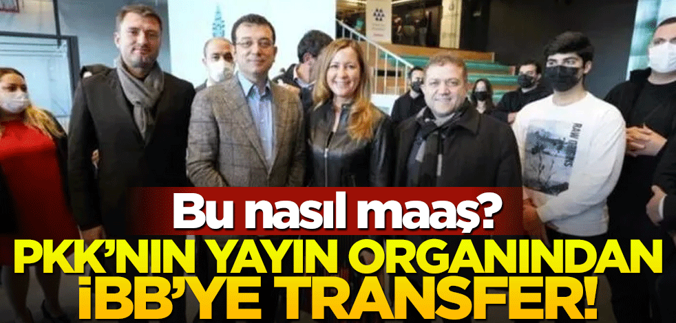 PKK’nın yayın organından İBB’ye transfer! Maaşı dudak uçuklattı