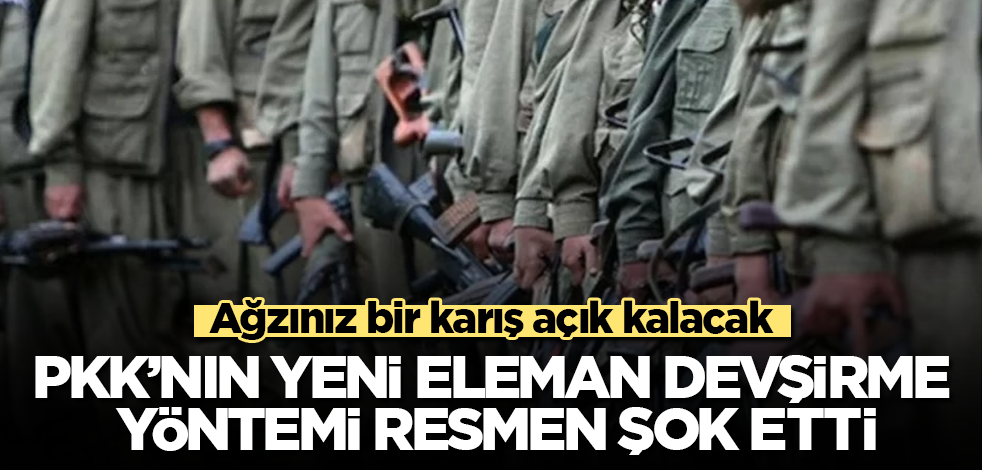 PKK'nın yeni eleman devşirme yöntemi resmen şok etti! Ağzınız bir karış açık kalacak