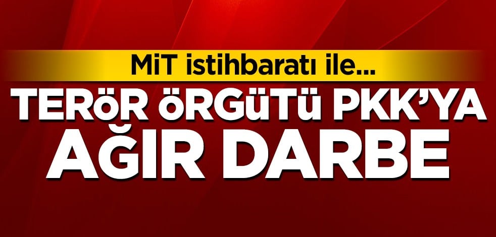 PKK'ya ağır darbe!