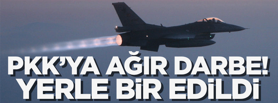 PKK'ya ağır darbe! Yerle bir edildi