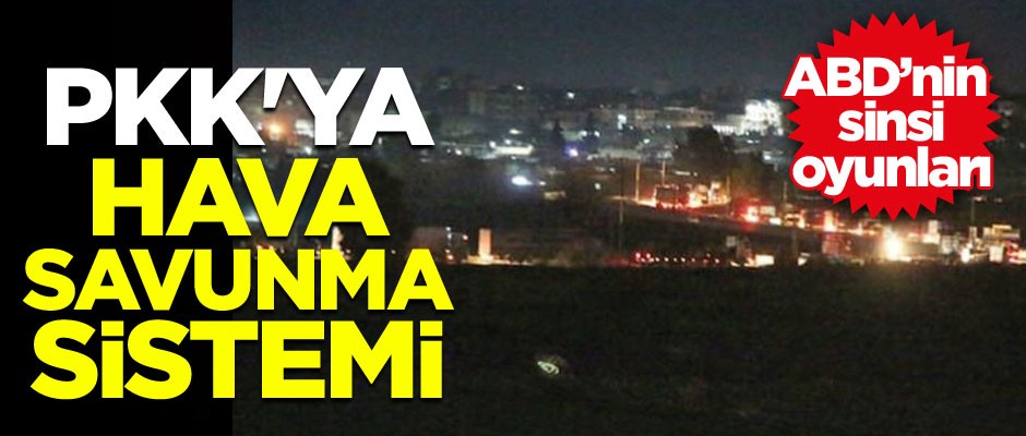 PKK'ya hava savunma sistemi