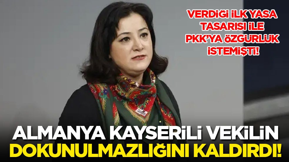 PKK'ya özgürlük istiyordu! Almanya Kayserili vekilin dokunulmazlığını kaldırdı!