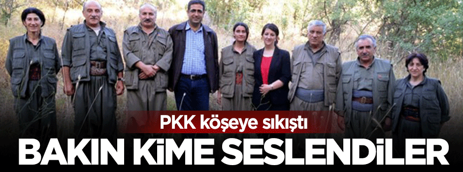 PKK'yı korku sardı, CHP'ye seslendiler