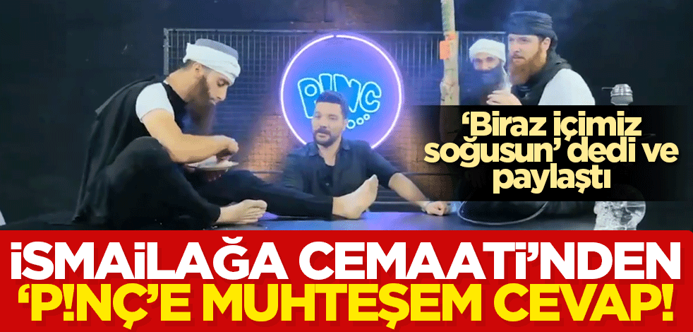 'P!NÇ' Oğuzhan Uğur'a, İsmailağa Cemaati'nden 'muhteşem' cevap! 'Biraz içimiz soğusun' dedi ve paylaştı