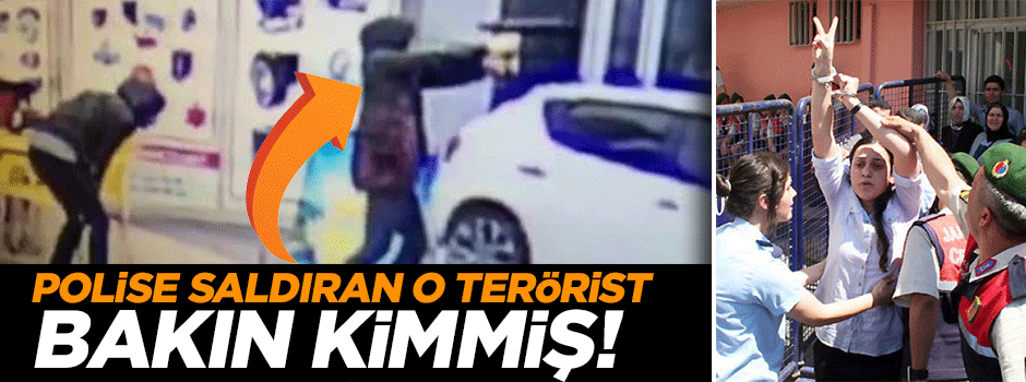 Polise saldıran o teröriste CHP ve HDP'liler sahip çıkmış!