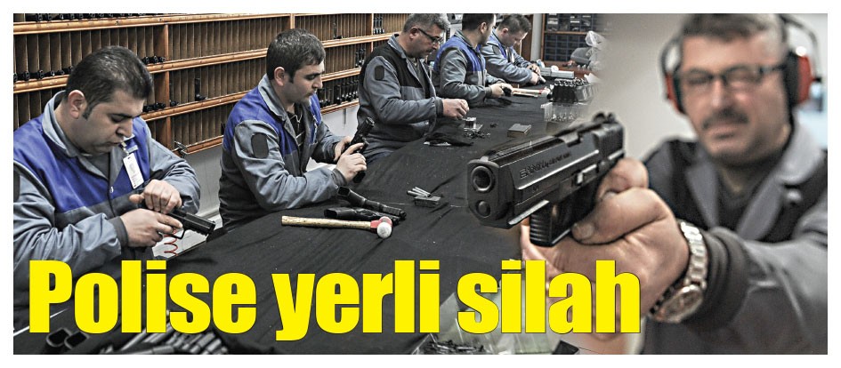 Polise yerli silah