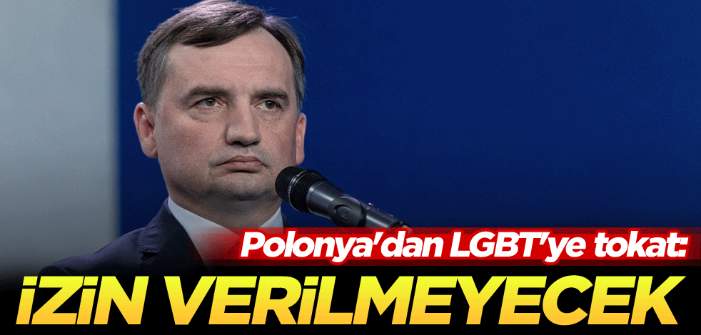 Polonya'dan LGBT'ye tokat: İzin verilmeyecek