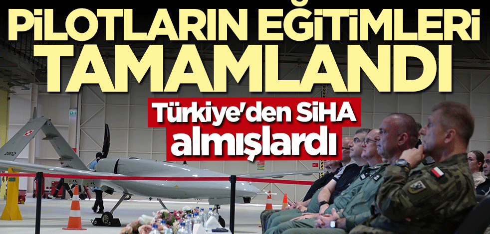 Polonyalı pilotların "Bayraktar TB2 SİHA" eğitimleri tamamlandı