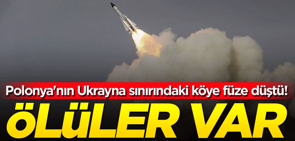 Polonya'nın Ukrayna sınırındaki köye füze düştü! Ölüler var