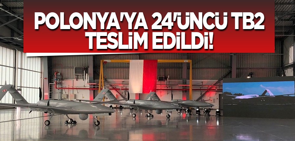 Polonya'ya 24'üncü TB2'yi Haluk Bayraktar teslim etti! Baykar'dan tarihi anlaşma: Tedbirleri ile ilgili hazırlıklar tamam