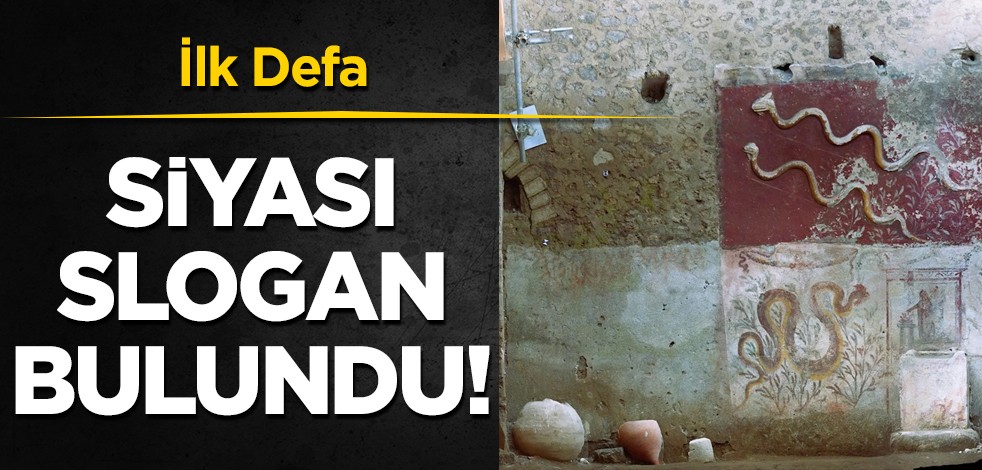 Pompeii'de kaşifler dünyaya ilanı yaptı! Keşif yapıldı: İlk defa ev ve dükkanlara ait bir evin içinde siyasi slogan bulundu