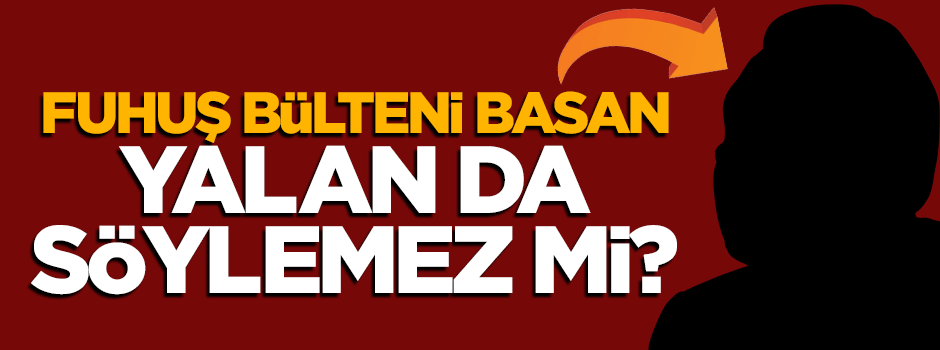 Porno resim basan Kelkitli yalan da söylemez mi?