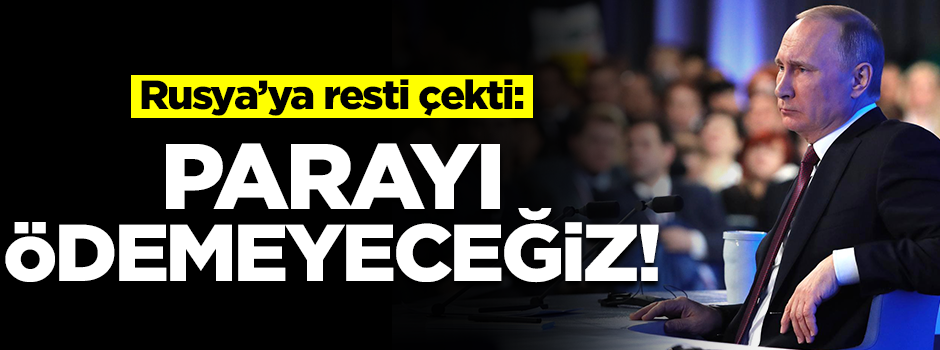 Poroşenko resti çekti: Rusya'ya bu parayı ödemeyeceğiz!