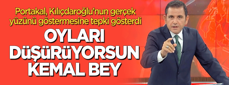 Portakal, Kılıçdaroğlu'nun 'Osmanlı'ya hakaretlerine tepki gösterdi