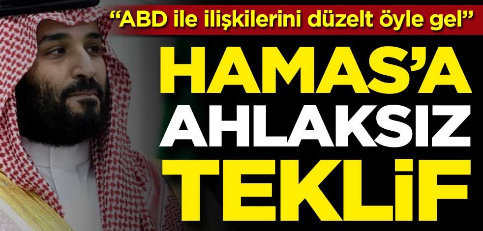 Prens Selman’dan Hamas’a ahlaksız teklif! "ABD ile ilişkilerini düzelt, öyle gel!"