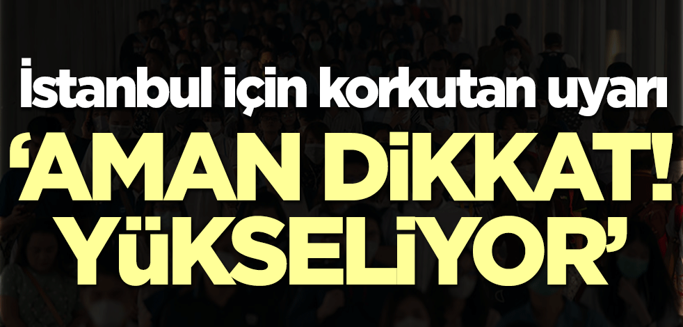 Prof. Dr. Kemal Memişoğlu'ndan çok kritik İstanbul uyarısı