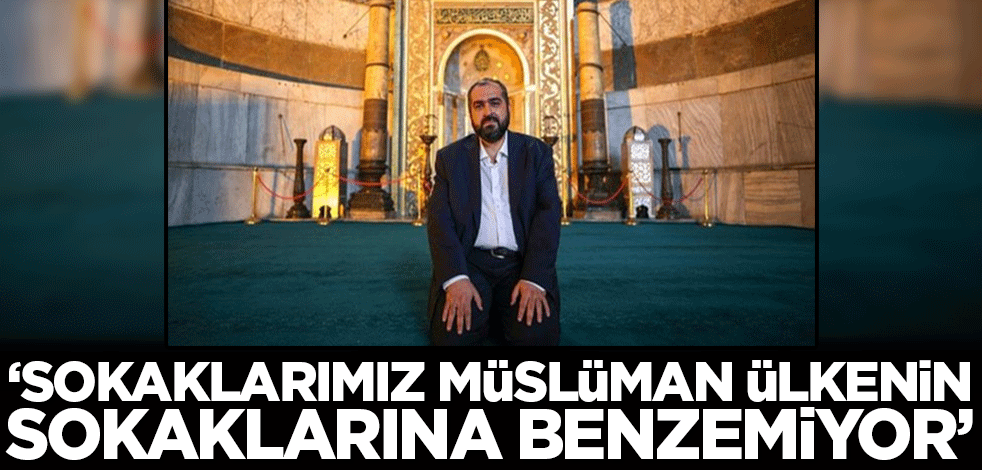 Prof. Dr. Mehmet Boynukalın: Sokaklarımız Müslüman bir ülkenin sokaklarına benzemiyor!
