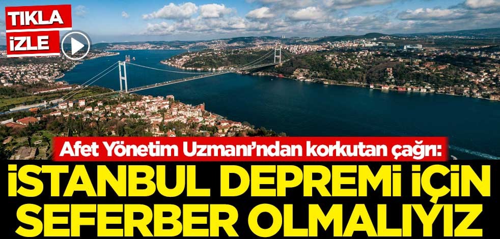 Prof. Kadıoğlu'ndan korkutan çağrı: İstanbul depremi için seferber olmalıyız