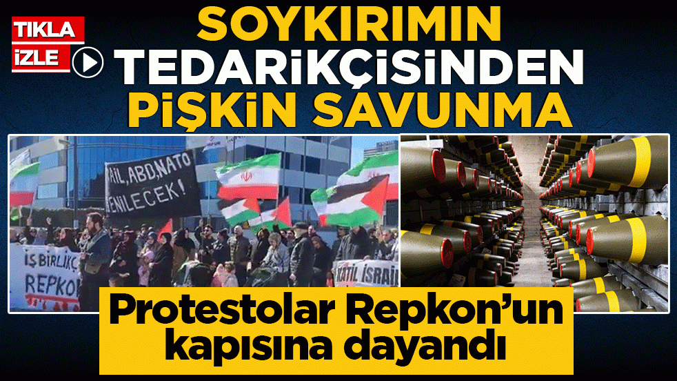 Protestolar Repkon’un kapısına dayandı: Soykırımın tedarikçisinden pişkin savunma