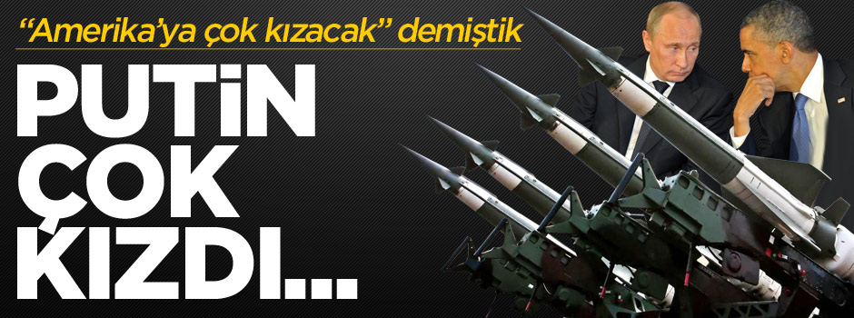 Putin, ABD füzelerine açık tepki gösterdi