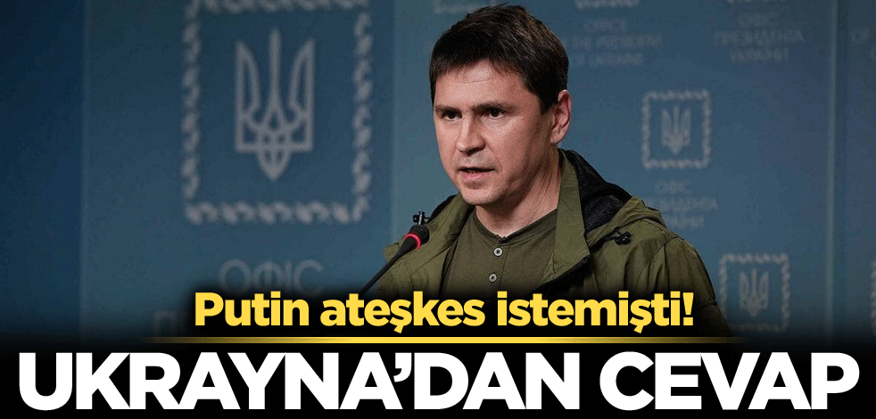 Putin ateşkes istemişti! Ukrayna'dan cevap