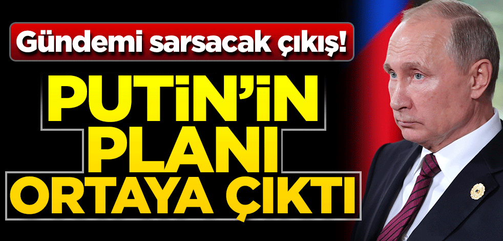 "Putin bambaşka bir açıklama yaparak günü kurtarmaya çalışacak"
