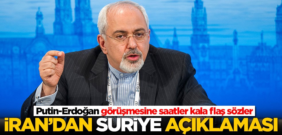 Putin-Erdoğan görüşmesine saatler kala İran'dan Suriye açıklaması