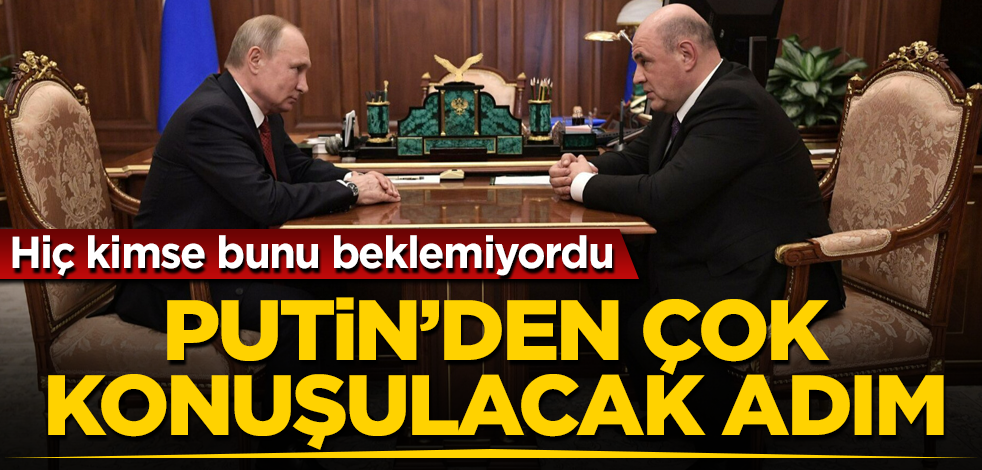 Putin'den çok konuşulacak adım! Hiç kimse bunu beklemiyordu