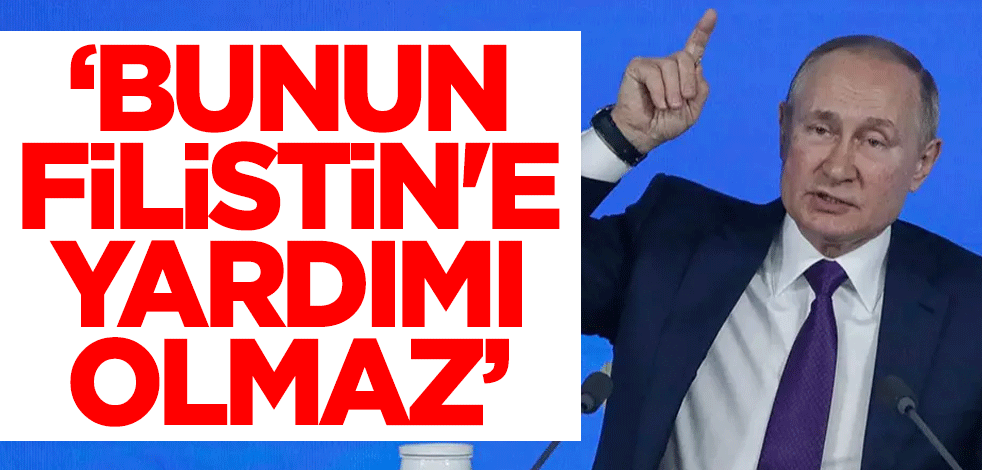Putin'den Dağıstan açıklaması: Bunun Filistin'e yardımı olmaz