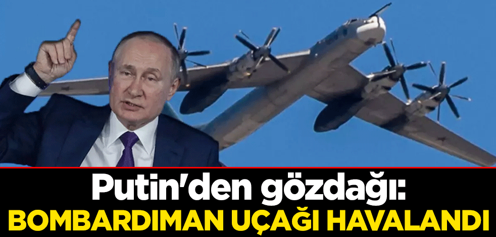 Putin'den gözdağı: Tu-95 bombardıman uçağı havalandı