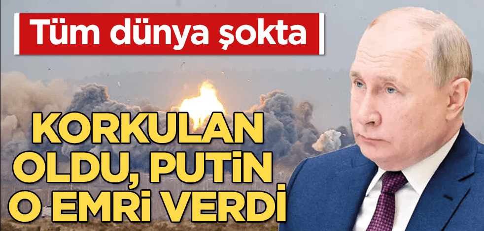 Putin'den korkutan hamle! Nükleer talimatı verdi!