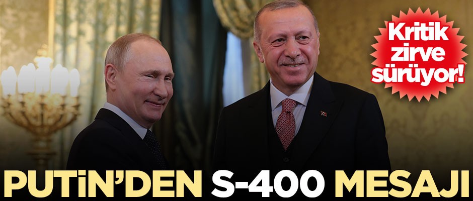 Putin'den kritik S-400 açıklaması!
