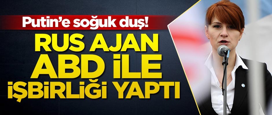 Putin'e soğuk duş! Rus ajan ABD ile işbirliği yaptı
