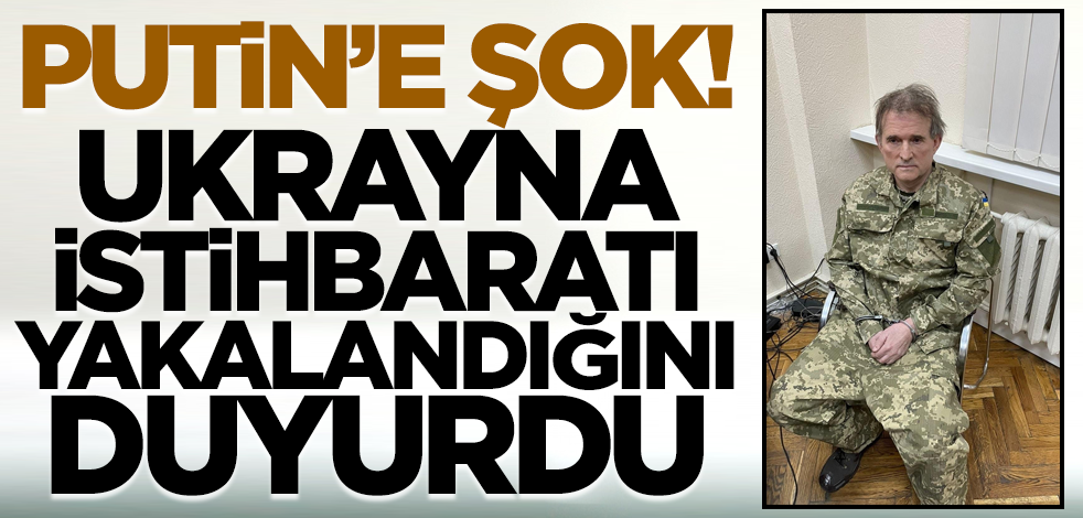 Putin'e şok! Ukrayna istihbaratı özel operasyonla yakalandığını duyurdu