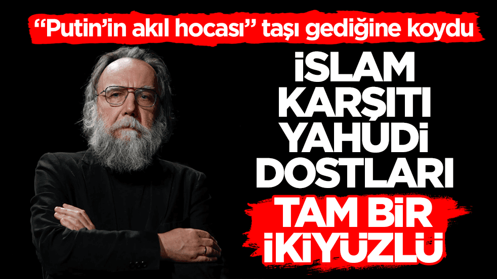 “Putin’in akıl hocası” taşı gediğine koydu! İslam karşıtı Yahudi dostları tam bir ikiyüzlü