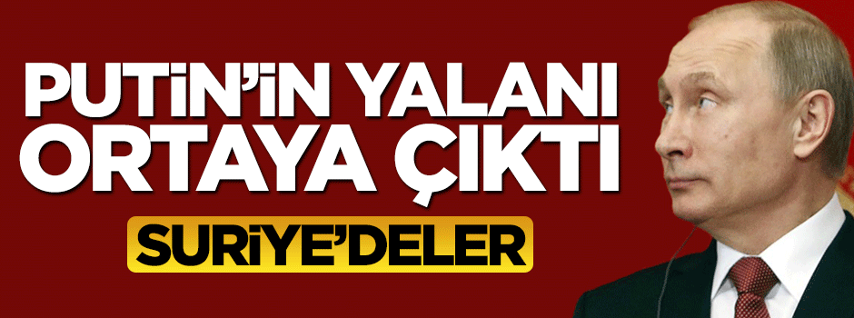 Putin'in askerleri Suriye'de