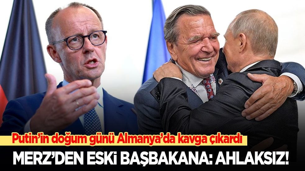 Putin’in doğum günü Almanya’da kavga çıkardı! Merz eski başbakana öfke kustu: Ahlaksız!
