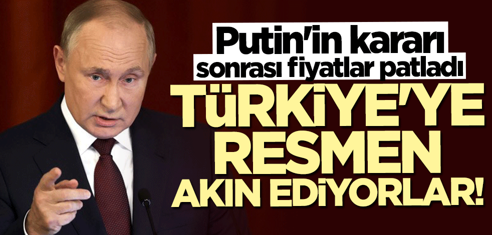 Putin'in kararı sonrası fiyatlar patladı! Akın akın Türkiye'ye geliyorlar