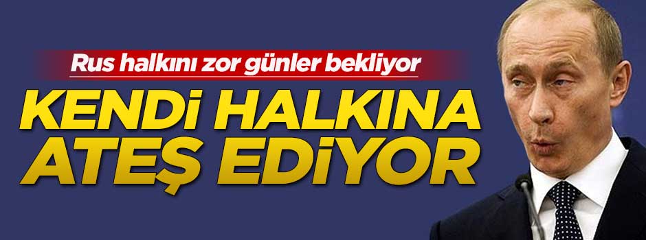 Putin’in onayladığı kararlar Ruslar’ın ceplerini yakacak