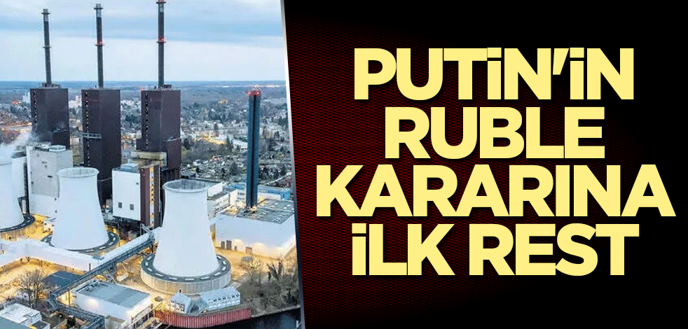 Putin'in Ruble kararına ilk rest!