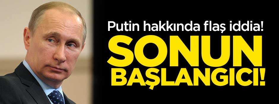 Putin'in Sonunun başlagıcı