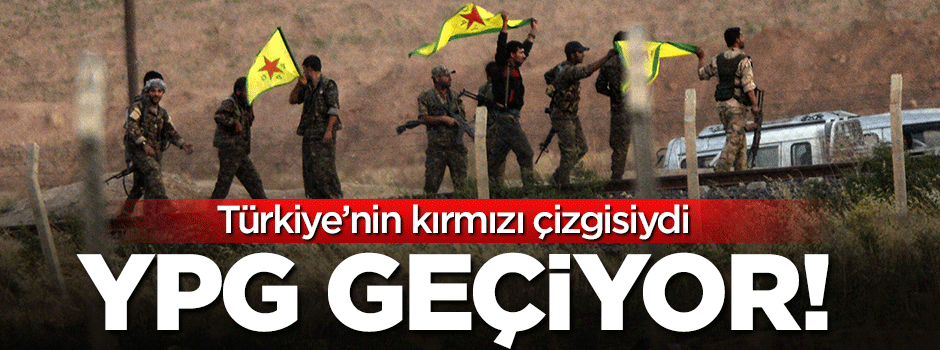 PYD, Fırat'ın batısına taarruz başlattı!