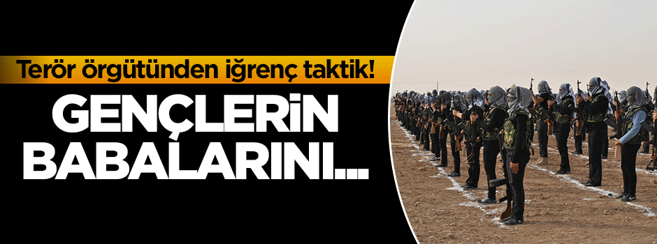 PYD gençlerin babasını kaçırdı