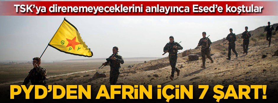 PYD'den Esed'e Afrin için 7 şart!