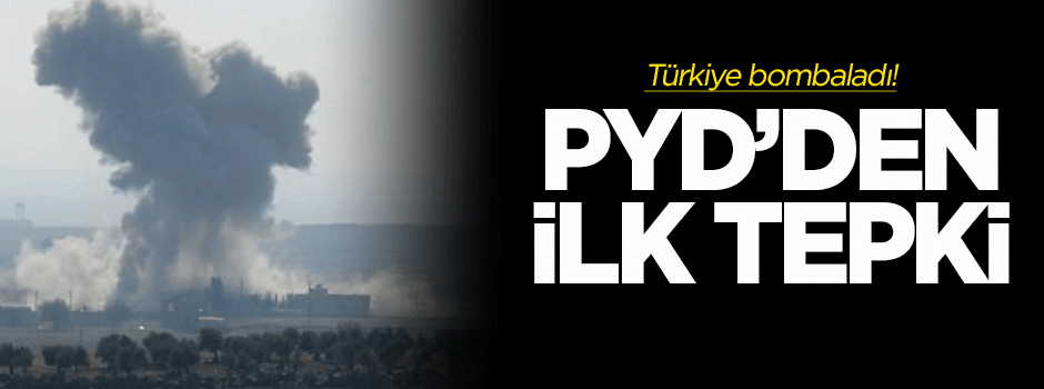 PYD'den top ateşine ilk tepki