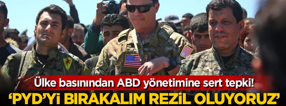 'PYD'yi bırakalım rezil oluyoruz'
