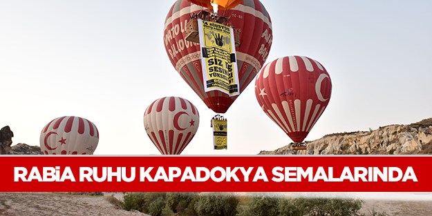 R4BiA ruhu Kapadokya semalarında