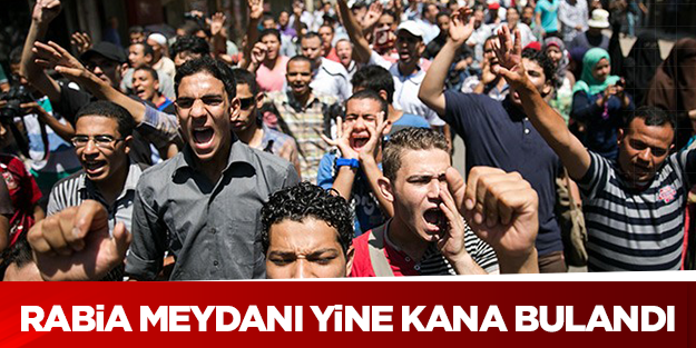Rabia Meydanı yine kana bulandı