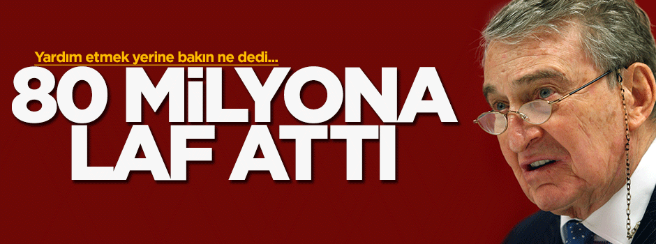 Rahmi Koç: 80 milyon bize ayak bağı oluyor