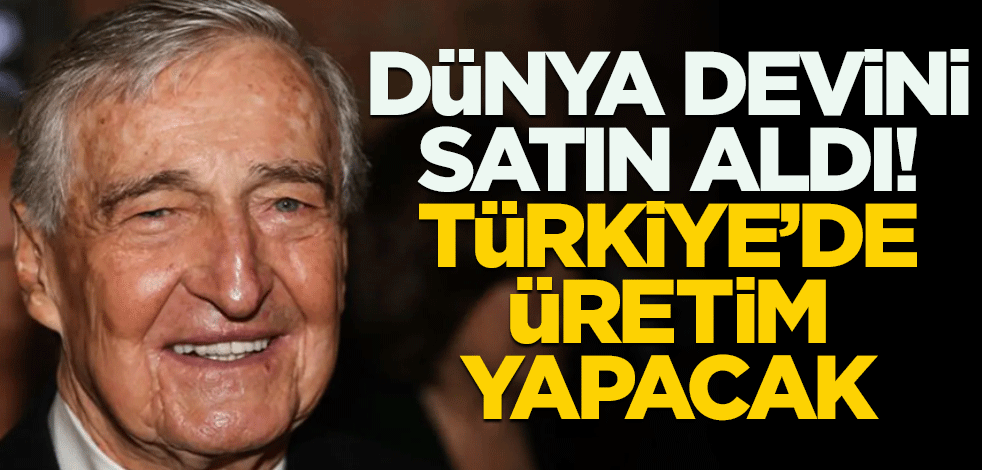 Rahmi Koç dünya devini satın aldı! Üretim Türkiye'de yapılacak